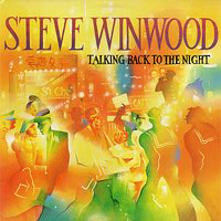 Steve Winwood : Talking Back To The Night (LP, Album, Club)