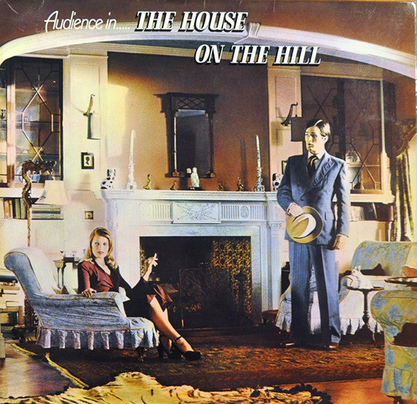 Audience (2) : The House On The Hill (LP, Album, RE, Gat)