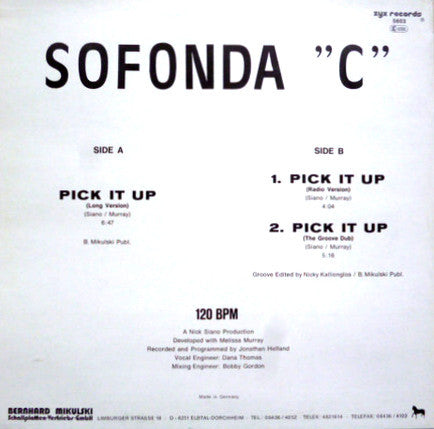 Sofonda C. : Pick It Up (12", Maxi)