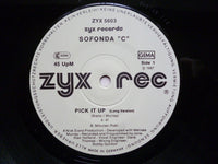 Sofonda C. : Pick It Up (12", Maxi)
