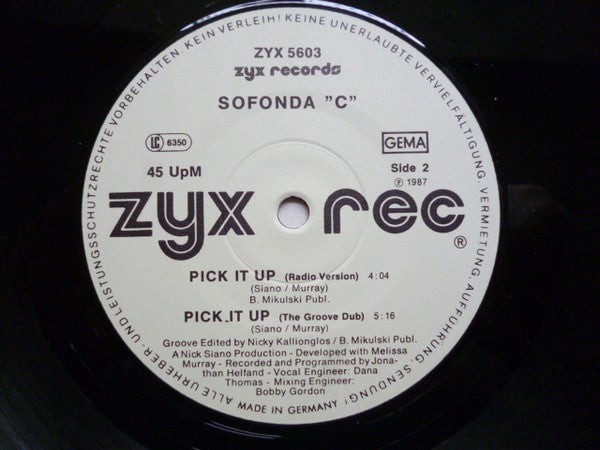 Sofonda C. : Pick It Up (12", Maxi)