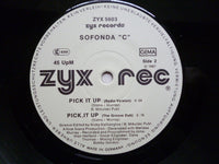 Sofonda C. : Pick It Up (12", Maxi)