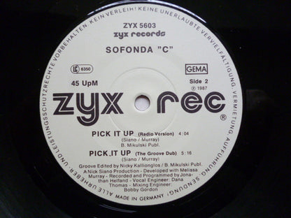 Sofonda C. : Pick It Up (12", Maxi)