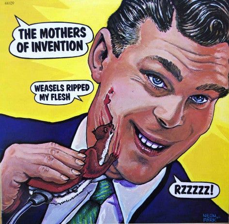 The Mothers Of Invention* : Weasels Ripped My Flesh (LP, Album, RE)