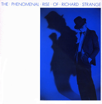 Richard Strange : The Phenomenal Rise Of Richard Strange (LP, Album)
