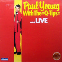 Paul Young With The >>Q-Tips<<* : ...Live (LP, Album)