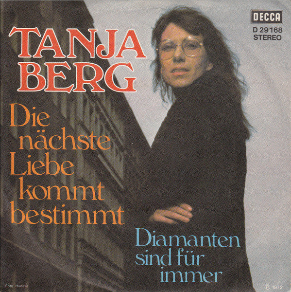 Tanja Berg : Die Nächste Liebe Kommt Bestimmt (7", Single)