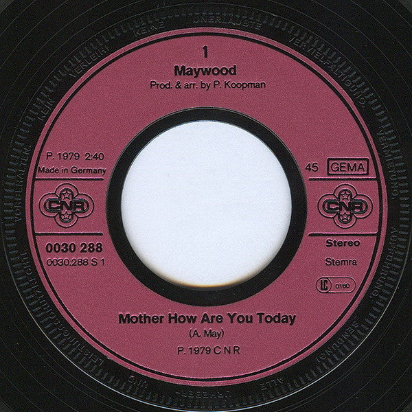 Maywood : Mother How Are You Today (7", Single)