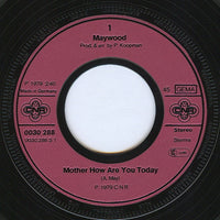 Maywood : Mother How Are You Today (7", Single)
