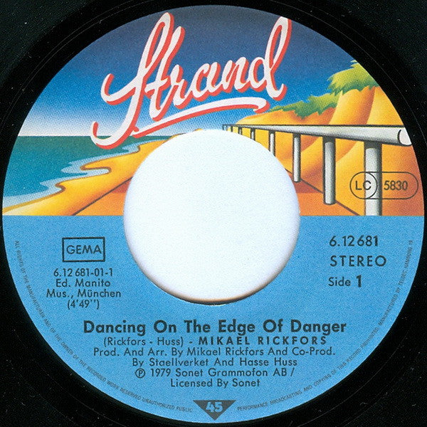 Mikael Rickfors : Dancing On The Edge Of Danger (7", Single)