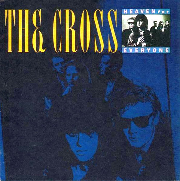 The Cross (3) : Heaven For Everyone (7", Single)