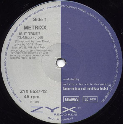 Metrixx : Is It True? (12", Maxi)