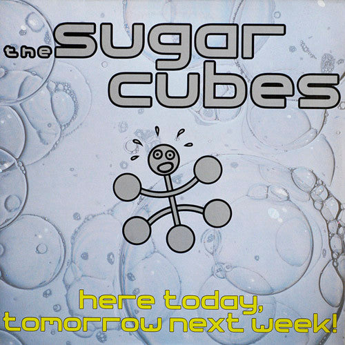 The Sugarcubes : Here Today, Tomorrow Next Week! (LP, Album, Gat)