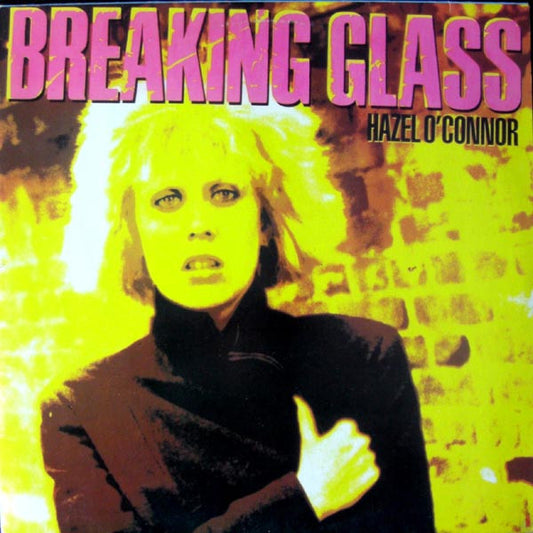 Hazel O'Connor : Breaking Glass (LP, Album, RE)