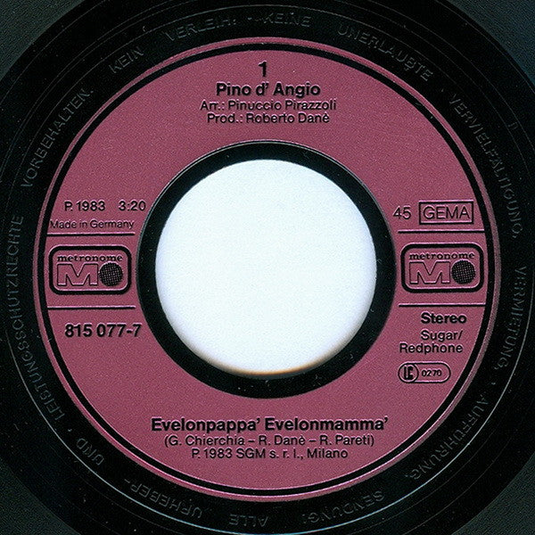 Pino d' Angio'* : Evelonpappa' Evelonmamma' (7", Single)