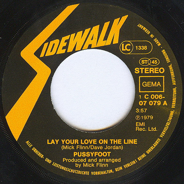Pussyfoot : Lay Your Love On The Line (7", Single)