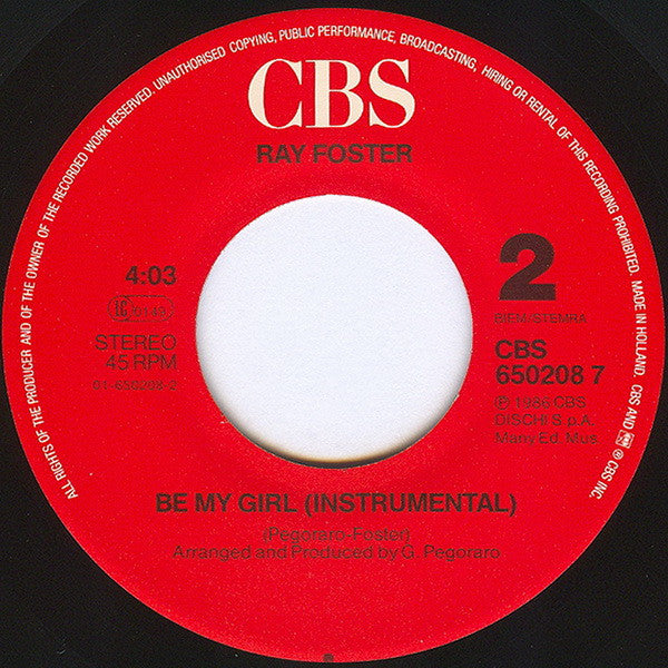 Ray Foster : Be My Girl (7", Single)
