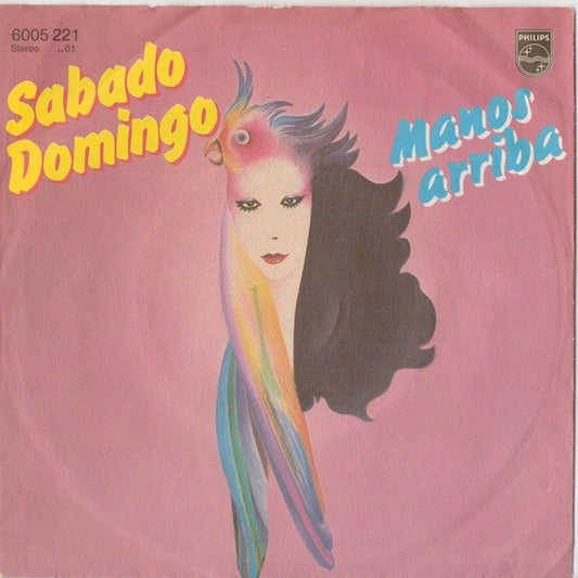 Sabado Domingo : Manos Arriba (7", Single)