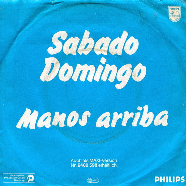 Sabado Domingo : Manos Arriba (7", Single)