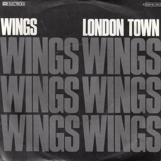 Wings (2) : London Town (7", Single)