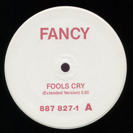 Fancy : Fools Cry (First & Unreleased Version) (12", Promo)