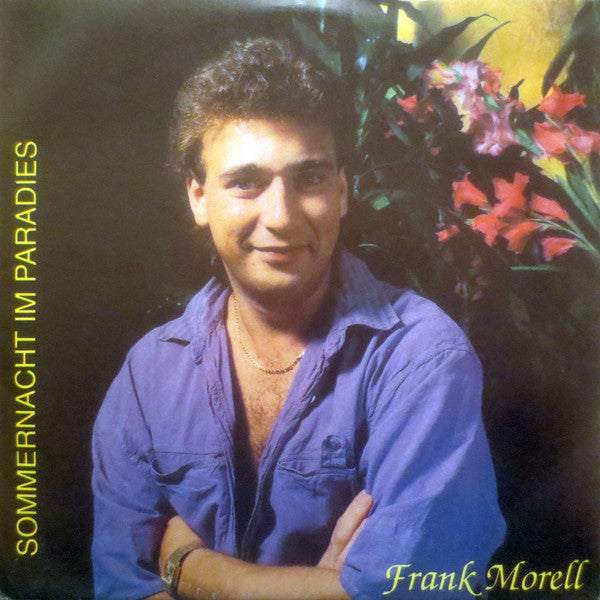 Frank Morell (2) : Sommernacht Im Paradies (7", Single)