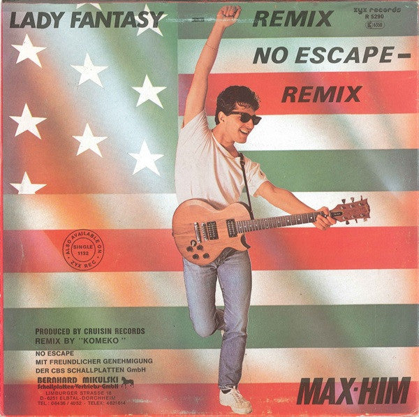 Max-Him : Lady Fantasy (Remix) / No Escape (Remix) (12", Maxi)