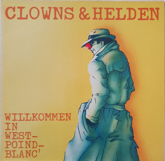 Clowns & Helden : Willkommen In West-Poind-Blanc' (LP, Album, Gat)