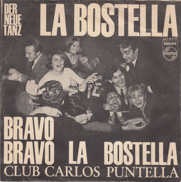 Club Carlos Puntella : La Bostella (7", Single, Mono)