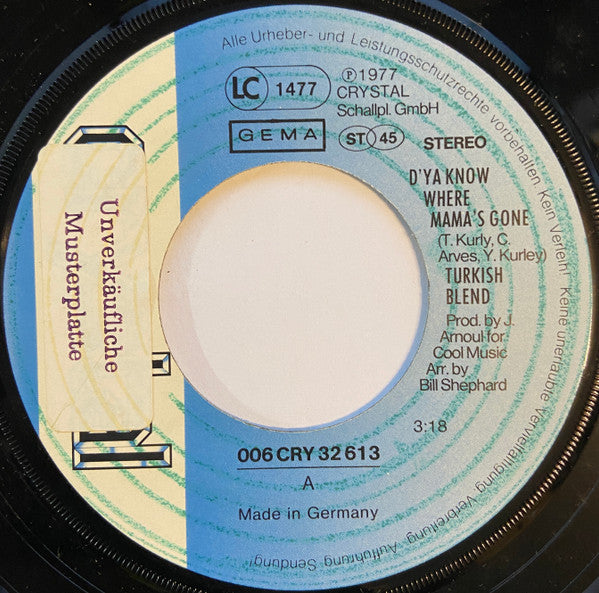 Turkish Blend : D`Ya Know Where Mama`s Gone (7")