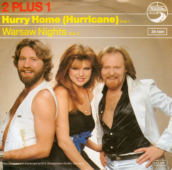 2 plus 1 : Hurry Home (Hurricane)  (7", Single)