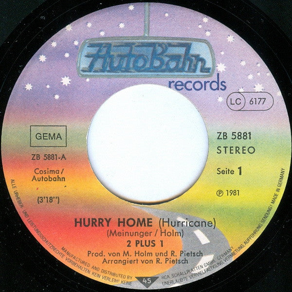 2 plus 1 : Hurry Home (Hurricane)  (7", Single)