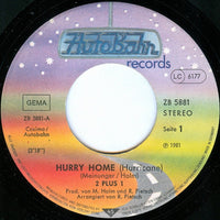 2 plus 1 : Hurry Home (Hurricane)  (7", Single)
