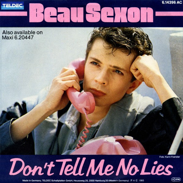 Beau Sexon : Don't Tell Me No Lies (7", Single)