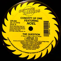 Concept Of One Featuring Noel : The Question (12", Yel)