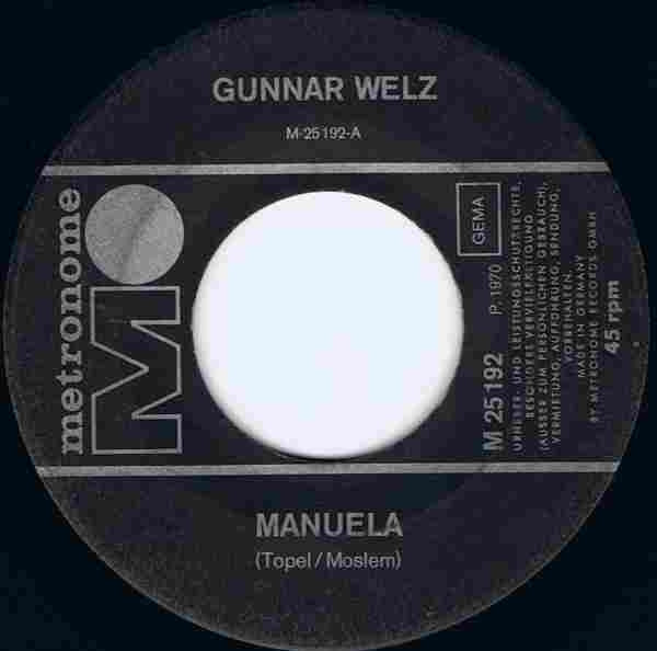 Gunnar Welz : Manuela  (7", Single)