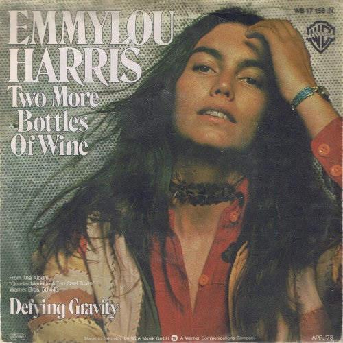 Emmylou Harris : Two More Bottles Of Wine (7", Single)