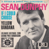 Sean Dunphy : If I Could Choose (7", Single)