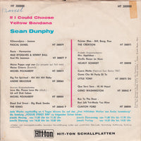 Sean Dunphy : If I Could Choose (7", Single)