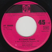 Sean Dunphy : If I Could Choose (7", Single)