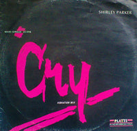 Shirley Parker : Cry (12", Maxi, Pin)