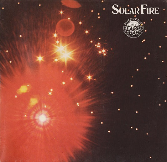 Manfred Mann's Earthband* : Solar Fire (LP, Album, RE, Gat)