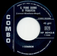 I Combos : Je T'Aime... Moi Non Plus / Il Primo Giorno Di Primavera (7")