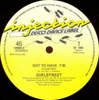Girlstreet : Got To Have (A Little Bit) (12")