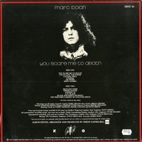 Marc Bolan : You Scare Me To Death (LP, Album, Gat)