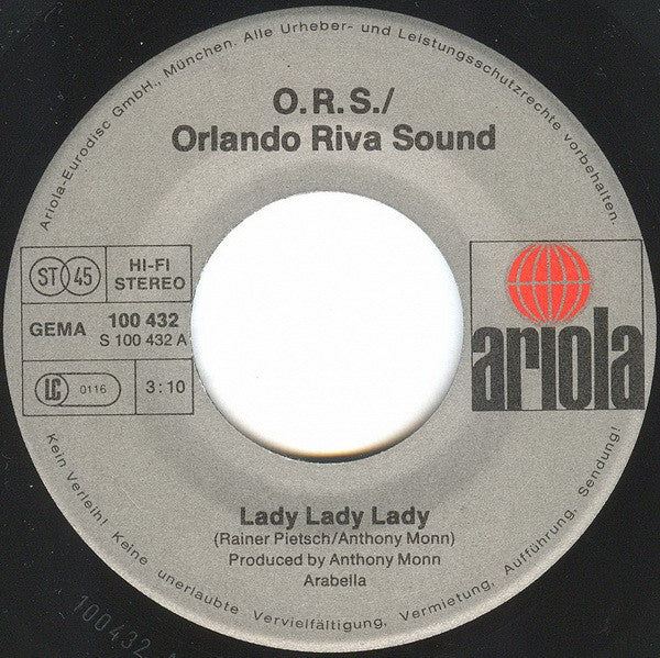 O.R.S. / Orlando Riva Sound* : Lady Lady Lady (7", Single)