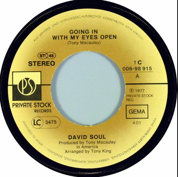 David Soul : Going In With My Eyes Open (7", Single)