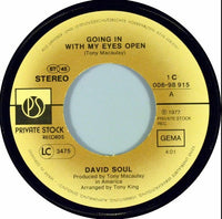 David Soul : Going In With My Eyes Open (7", Single)