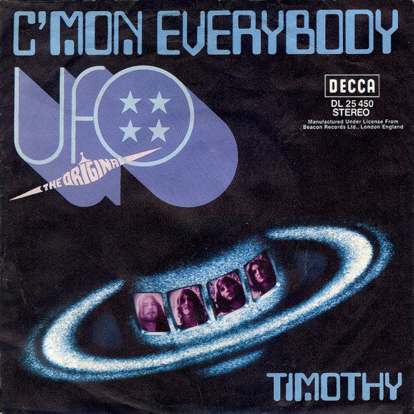 UFO (5) : C'mon Everybody / Timothy (7", Single)