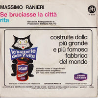 Massimo Ranieri : Se Bruciasse La Città (7")